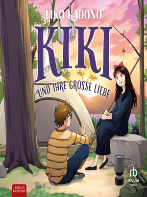 cover image of Kiki und ihre große Liebe
